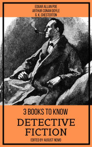 Title: 3 books to know Detective Fiction, Author: Edgar Allan Poe
