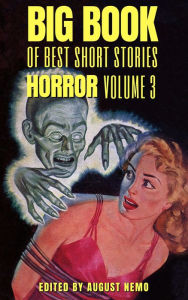 Title: Big Book of Best Short Stories - Specials - Horror 3: Volume 9, Author: Bram Stoker