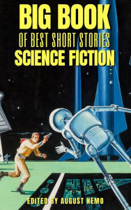 Title: Big Book of Best Short Stories - Specials - Science Fiction: Volume 10, Author: Abraham Merritt