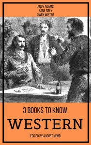 Title: 3 books to know Western, Author: Andy Adams