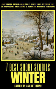 Title: 7 best short stories - Winter, Author: Jack London