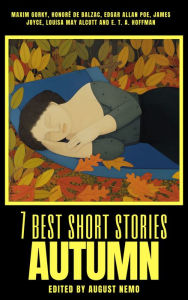 Title: 7 best short stories - Autumn, Author: Maxim Gorky