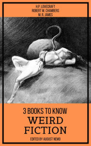 Title: 3 books to know Weird Fiction, Author: H. P. Lovecraft
