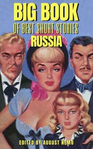Title: Big Book of Best Short Stories - Specials - Russia: Volume 4, Author: Leonid Andreyev