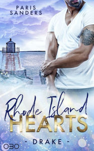 Title: Rhode Island Hearts: Drake, Author: Paris Sanders