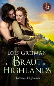 Title: Die Braut der Highlands, Author: Lois Greiman
