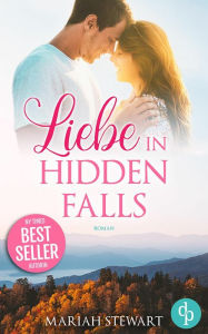 Title: Liebe in Hidden Falls, Author: Mariah Stewart