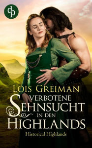 Title: Verbotene Sehnsucht in den Highlands, Author: Lois Greiman