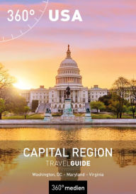 Title: Capital Region USA TravelGuide: Washington, DC - Maryland - Virginia, Author: Christian Dose