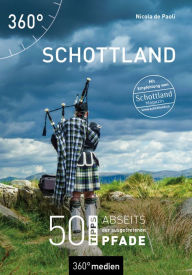 Title: Schottland: 50 Tipps abseits der ausgetretenen Pfade, Author: Nicola Paoli de