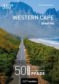 Title: Western Cape - Südafrika: 50 Tipps abseits der ausgetretenen Pfade, Author: Ulrich Rosenbaum