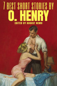 Title: 7 best short stories by O. Henry, Author: O. Henry