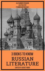 Title: 3 Books To Know Russian Literature, Author: Alexander Pushkin