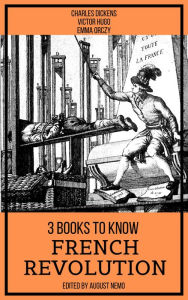 Title: 3 books to know French Revolution, Author: Charles Dickens