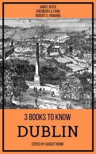 Title: 3 books to know Dublin, Author: James Joyce
