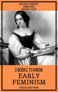 Title: 3 books to know Early Feminism, Author: Mary Wollstonecraft