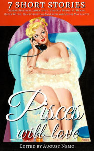 Title: 7 short stories that Pisces will love, Author: Thomas Bulfinch