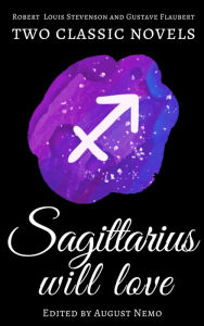 Title: Two classic novels Sagittarius will love, Author: Gustave Flaubert