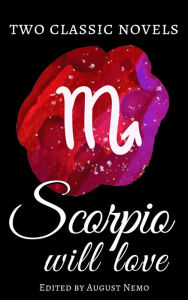 Title: Two classic novels Scorpio will love, Author: Nathaniel Hawthorne