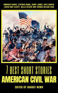 Title: 7 best short stories - American Civil War, Author: Ambrose Bierce