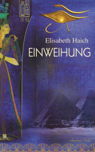 Title: Einweihung, Author: Elisabeth Haich