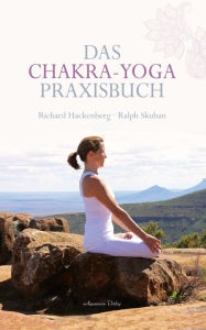 Title: Das Chakra-Yoga Praxisbuch, Author: Ralph Skuban