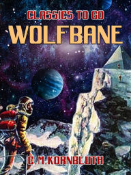 Title: Wolfbane, Author: C. M. Kornbluth