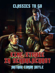 Title: Eine Studie in Scharlachrot, Author: Arthur Conan Doyle