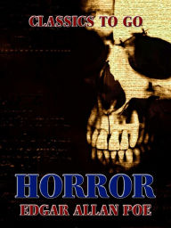 Title: Horror, Author: Edgar Allan Poe