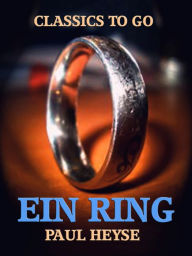 Title: Ein Ring, Author: Paul Heyse