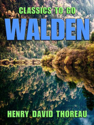 Title: Walden, Author: Henry David Thoreau