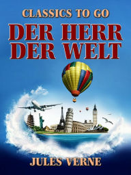 Title: Der Herr der Welt, Author: Jules Verne