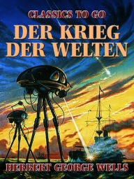 Title: Der Krieg der Welten, Author: H. G. Wells