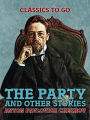 The Party and Other Stories