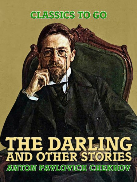 The Darling and Other Stories