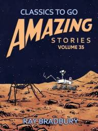 Title: Amazing Stories Volume 35, Author: Ray Bradbury