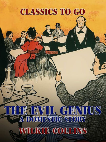 The Evil Genius: A Domestic Story