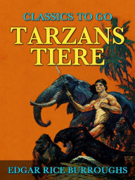 Title: Tarzans Tiere, Author: Edgar Rice Burroughs