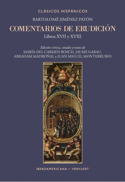 Comentarios de erudición: Libros XVII y XVIII