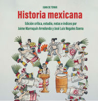Title: Historia mexicana, Author: Juan de Tovar