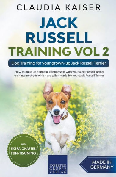 Jack Russell Training Vol 2 - Dog for Your Grown-up Terrier