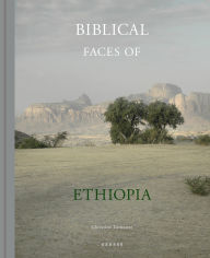 Free download e-book Biblical Faces of Ethiopia 9783969001691 by Christine Turnauer, Asfa-Wossen Asserate, Menachem Waldman