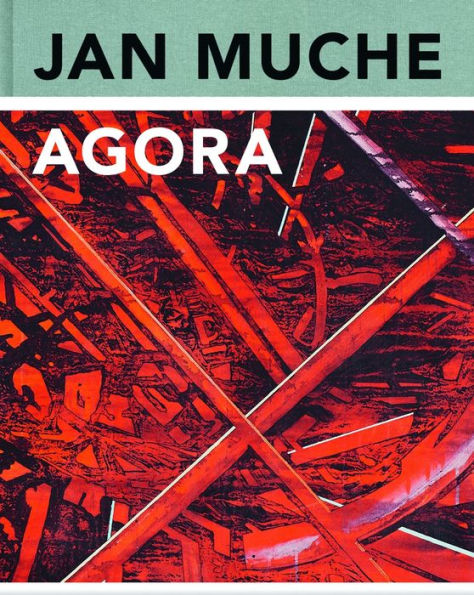 Jan Muche: Agora