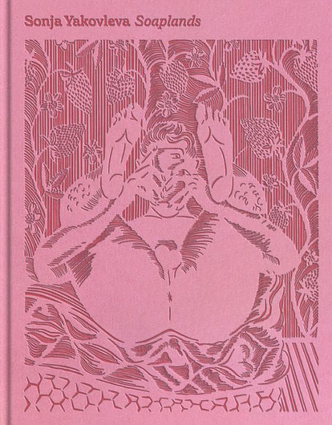 Sonja Yakovleva: Soaplands