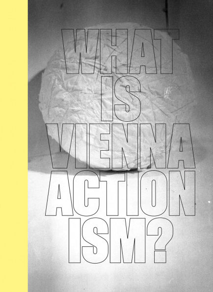 What is Vienna Actionism?