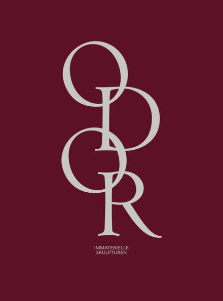 Odor: Immaterielle Skulpturen