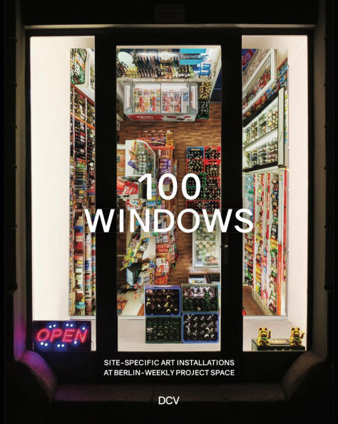 100 Windows: Site-specific art installations at Berlin-Weekly project space