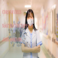 Title: Coronavirus Näkymätön Killer, Author: John Abrams