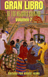 Title: Gran Libro de los Mejores Cuentos - Volumen 7, Author: Robert Louis Stevenson