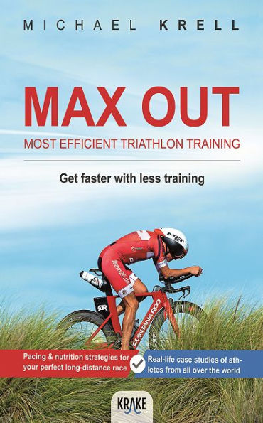 Max Out: Most Efficient Triathlon Training